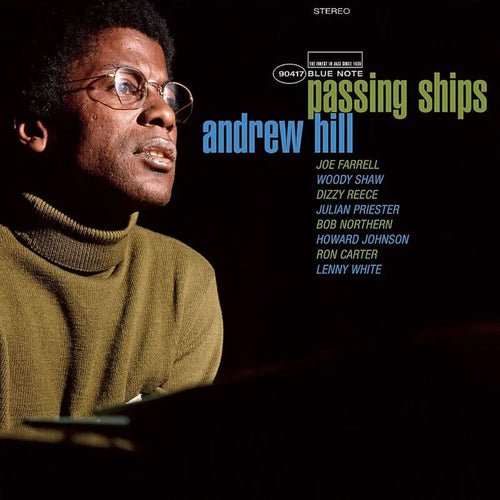 Andrew Hill – Passing Ships (Blue Note Tone Poet Series)