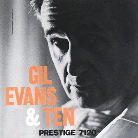 Gil Evans - Gil Evans and Ten  (Stereo - Analogue Productions)