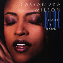 Cassandra Wilson - Blue Light 'Til Dawn (Blue Note Classic Series) 