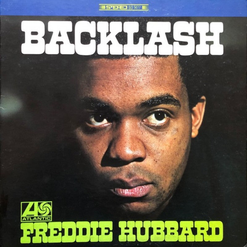 Freddie Hubbard - Backlash (Speakers Corner)
