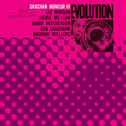 Grachan Moncur III – Evolution (Blue Note Classic Series)