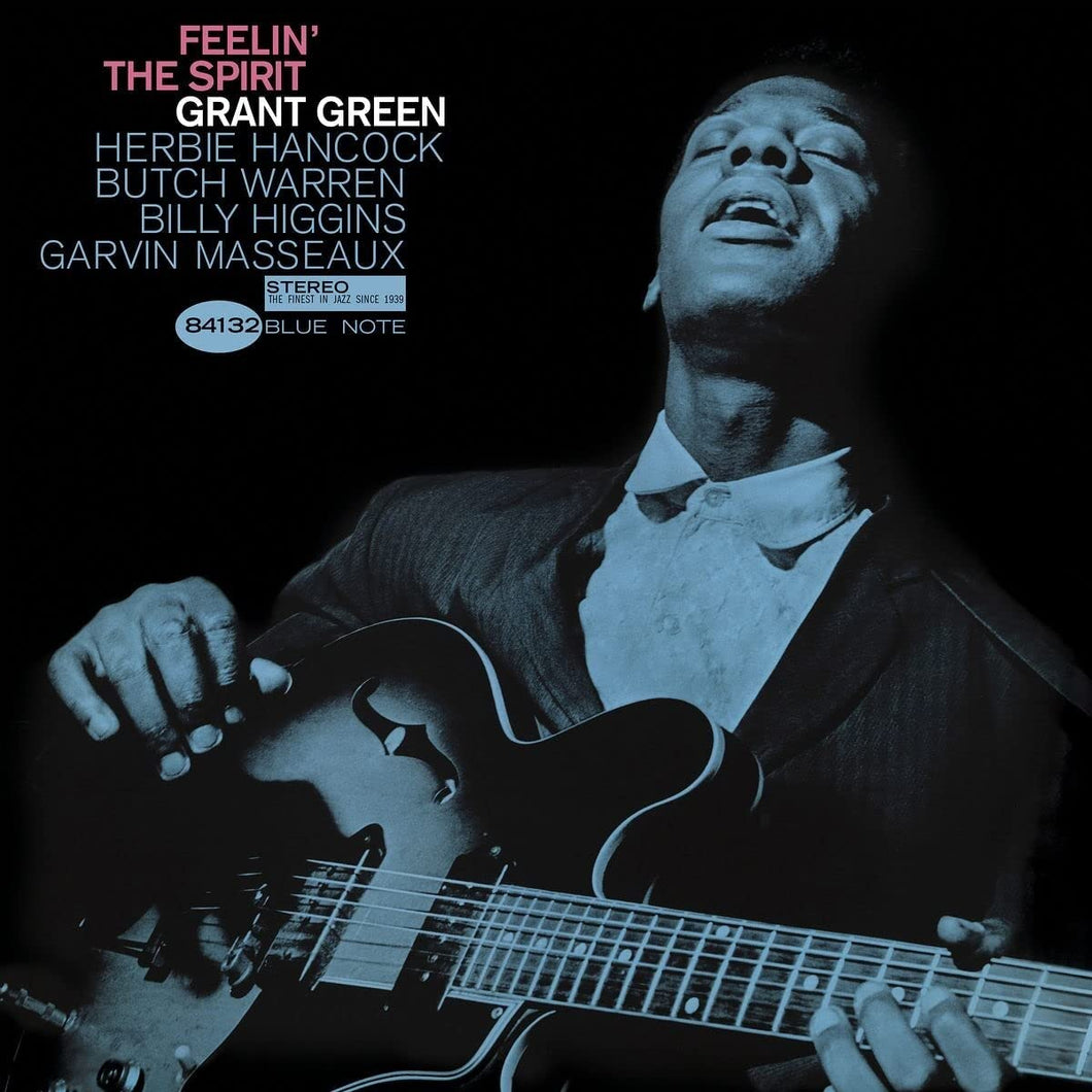 Grant Green – Feelin' The Spirit (Blue Note Tone Poet Series)